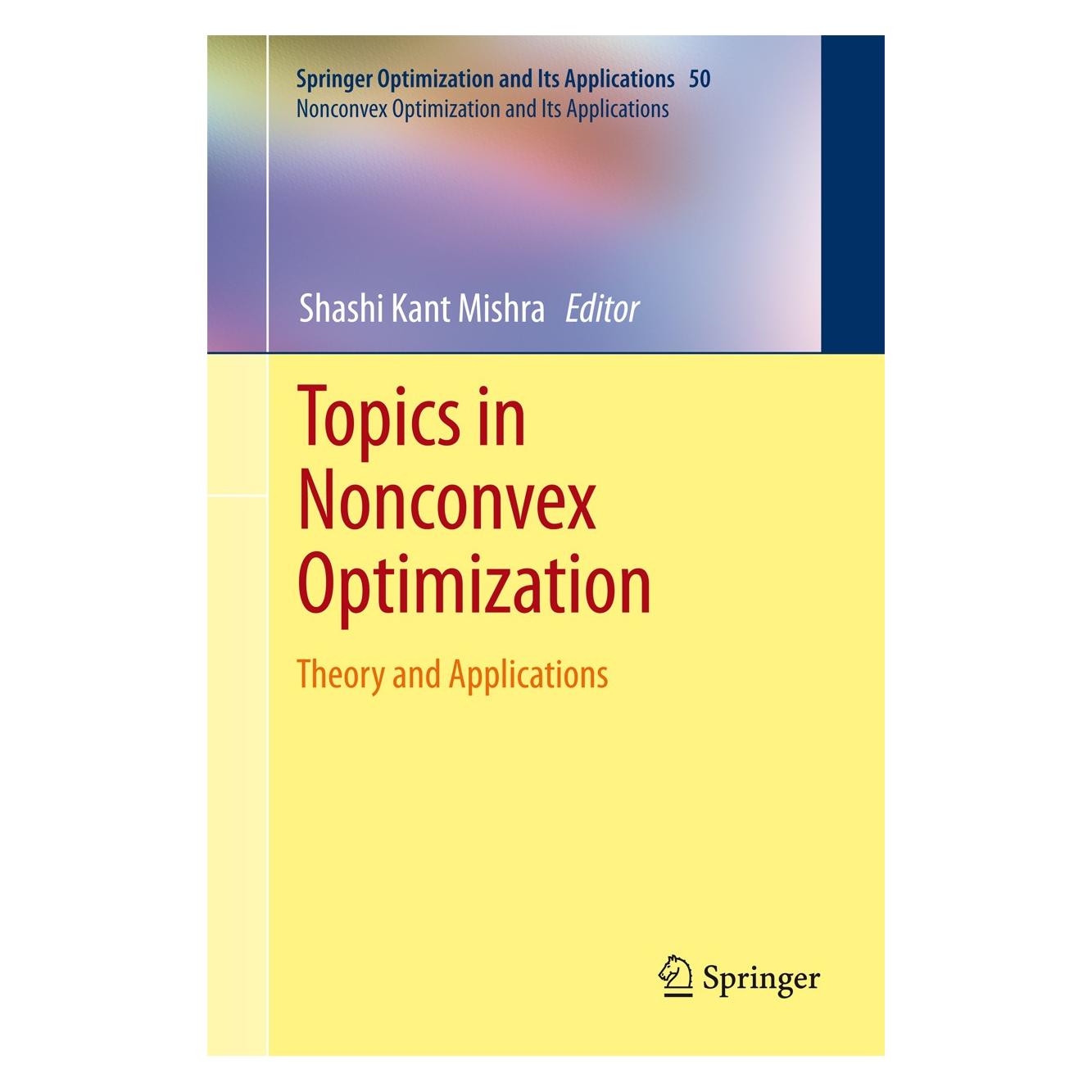 Springer Topics in Nonconvex Optimization (Englisch, Hardcover, Shashi Kant Mishra) (9781441996398)