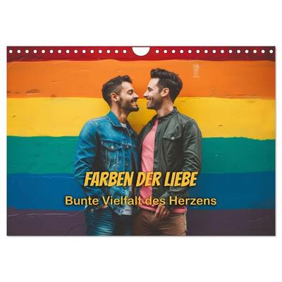 Farben der Liebe: Bunte Vielfalt des Herzens (Wandkalender 2027 DIN A4 quer), CALVENDO Monatskalender