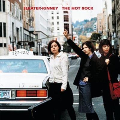Sleater-Kinney: Hot Rock - Sleater-Kinney, CD