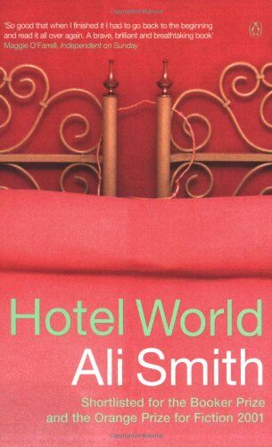 Ali Smith - Hotel World - Preis vom 11.10.2026 15:43:13 h