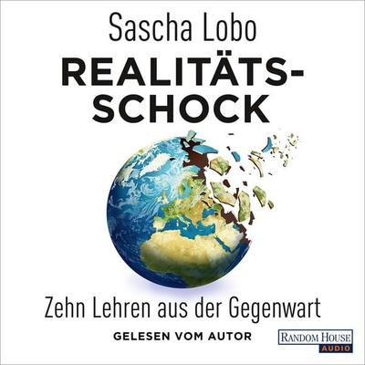 Realitätsschock - Sascha Lobo, Audio, 9783837149128
