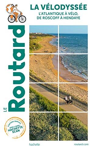 La Vélodyssée : l'Atlantique à vélo, de Roscoff à Hendaye - Preis vom 18.10.2026 19:22:15 h