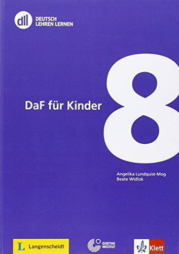 Angelika Lundquist-Mog - DLL 08: DaF für Kinder: Buch mit DVD (dll - deutsch lehren lernen: Fort- und Weiterbildung weltweit) - Preis vom 09.10.2026 07:28:09 h