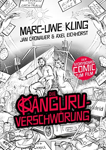 Marc-Uwe Kling - Die Känguru-Verschwörung: Der Storyboard-Comic zum Film Bald im Kino: Der neue Känguru-Film - Preis vom 09.10.2026 07:28:09 h