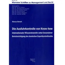 Die Ausfuhrkontrolle von Know-how, Fachbücher von Marcus Berndt