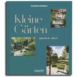 Kleine Gärten, Ratgeber von Konstanze Neubauer