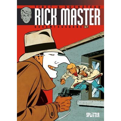 Rick Master Gesamtausgabe. Band 17, Gebundene Ausgabe von Andre-Paul Duchateau, Splitter-Verlag, 978-3-95839-594-7