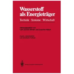 Wasserstoff als Energieträger, Fachbücher von Joachim Nitsch, Carl-Jochen Winter