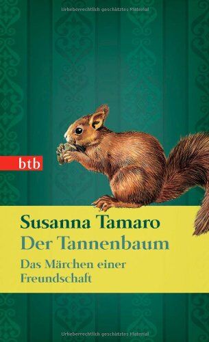 Susanna Tamaro - Der Tannenbaum - Das Märchen einer Freundschaft (Das Besondere Taschenbuch) - Preis vom 11.10.2026 15:43:13 h