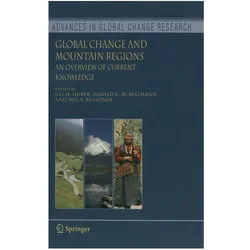 Global Change and Mountain Regions, Fachbücher von Uli M. Huber, Mel A. Reasoner, K M Bugmann, Mel Reasoner, Harald Bugmann