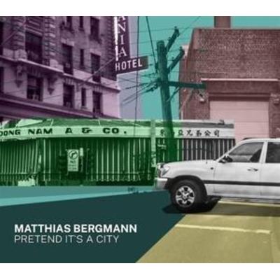 Pretend It's A City - Matthias Bergmann, CD