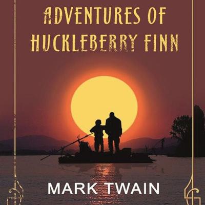 The Adventures Of Huckleberry Finn - Mark Twain, Audio, 4099994810739