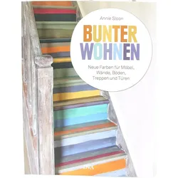 Bunter wohnen, Ratgeber von Annie Sloan