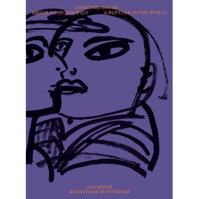 Bruch ist in der Welt, Taschenbuch von Till Kadritzke,Annemirl Bauer, Distanz Verlag, 978-3-95476-892-9