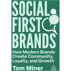 Social First Brands, Fachbücher von Tom Miner