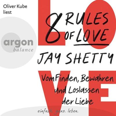 8 Rules of Love - Jay Shetty, Audio, 9783732409365