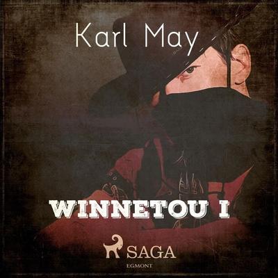 Winnetou I (Ungekürzt) - Karl May, Audio, 9783836808200