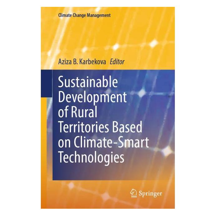 Springer Sustainable development of rural territories based on climate-smart technologies (Englisch, Hardcover, Aziza B. Karbekova) (66787402)