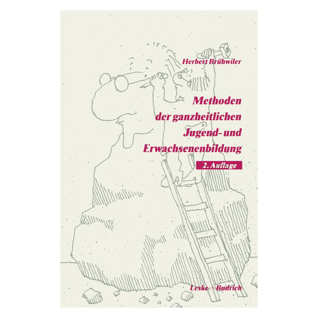 VS Methoden der ganzheitlichen Jugend- und Erwachsenenbildung (Deutsch, Softcover, Herbert Brühwiler) (7106714)