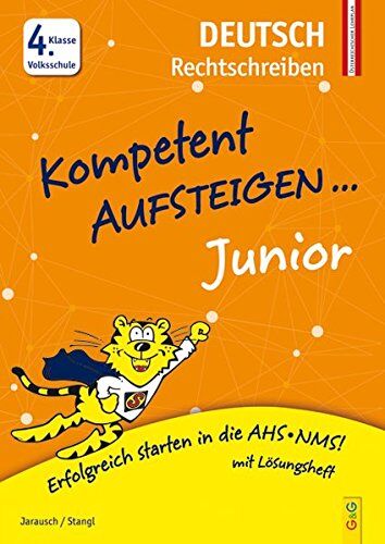 Susanna Jarausch - Kompetent Aufsteigen Junior Deutsch - Rechtschreiben 4. Klasse Volksschule - Preis vom 15.10.2026 23:06:25 h