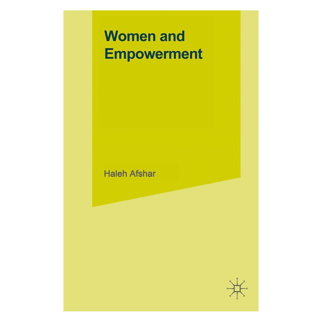 Palgrave Macmillan Uk Women and Empowerment (9780333719732)