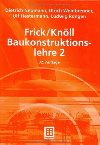 Dietrich Neumann - Baukonstruktionslehre 2 - Preis vom 16.10.2026 11:41:07 h