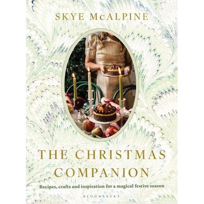 The Christmas Companion, Gebundene Ausgabe von Skye McAlpine, Bloomsbury USA, 978-1-5266-8157-7