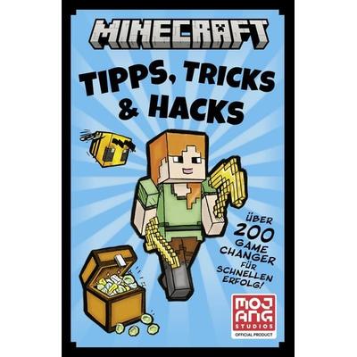 Minecraft Tipps, Tricks & Hacks. Über 200 Game Changer für schnellen Erfolg, Taschenbuch von Tom Stone,Minecraft,Mojang AB, Schneiderbuch,