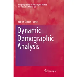 Dynamic Demographic Analysis, Fachbücher von Robert Schoen