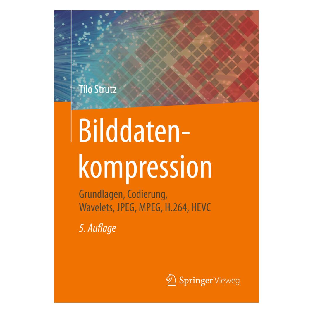 Vieweg & Teubner Bilddatenkompression (Deutsch, Softcover, Tilo Strutz) (7030582)