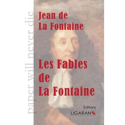 Les Fables, Taschenbuch von Jean de la Fontaine,Ligaran, Ligaran, 978-2-335-00603-2
