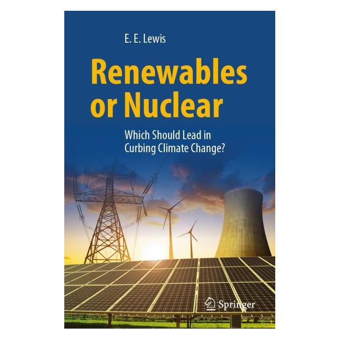 Springer Renewables or Nuclear (Englisch, Hardcover, Elmer E. Lewis, Elmer Lewis) (62629849)