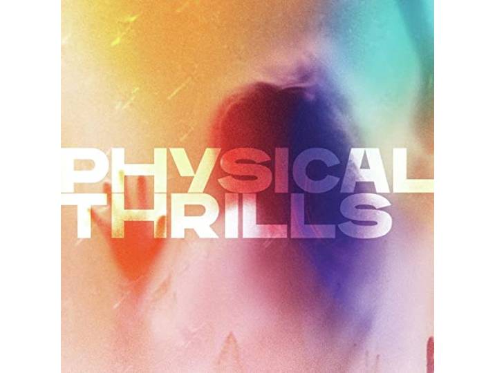 Physical Thrills