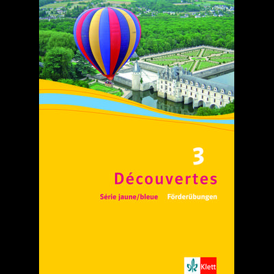 Découvertes 3. Série jaune und Série bleue, Geheftet von , Klett Schulbuchverlag, 978-3-12-622243-3