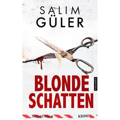 Blonde Schatten - Tatort Köln, Taschenbuch von Salim Güler, Pahlberg Verlag, 978-3-9884513-2-3