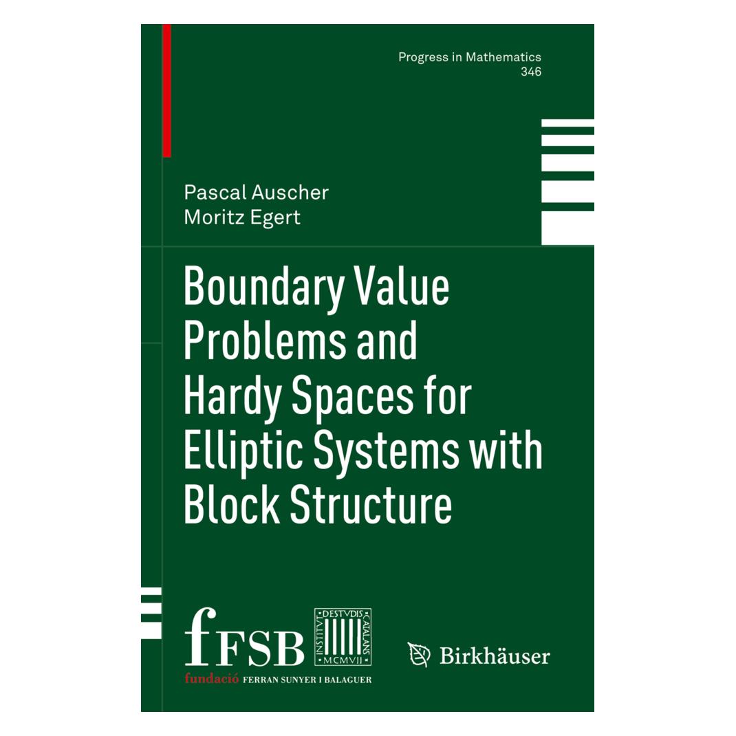 Springer Boundary Value Problems and Hardy Spaces for Elliptic Systems with Block Structure (Englisch, Softcover, Moritz Egert, Pascal Auscher) (57093074)