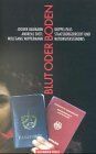 Jochen Baumann - Blut oder Boden: Doppel-Pass, Staatsbürgerrecht und Nationsverständnis - Preis vom 11.10.2026 15:43:13 h