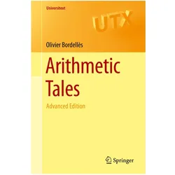 Arithmetic Tales, Fachbücher von Olivier Bordellès