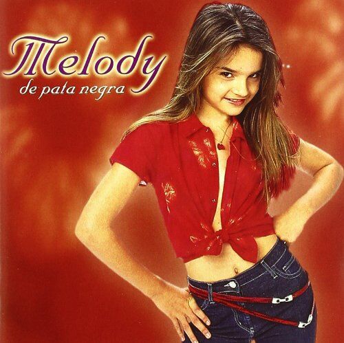 Melody - De Pata Negra - Preis vom 11.10.2026 03:10:56 h
