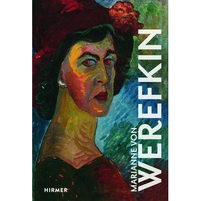 Marianne von Werefkin, Gebundene Ausgabe von Brigitte Salmen, Hirmer, 978-3-7774-3306-6