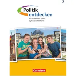 Politik entdecken - Gymnasium Nordrhein-Westfalen - Neubearbeitung, Schulbücher von Wolfram Willfahrt, Wolfram Rau Willfahrt, Willfahrt Wolfram Rau Jonas