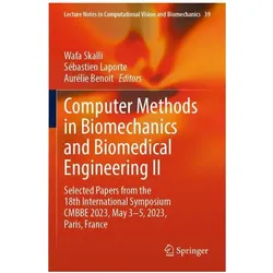 Computer Methods in Biomechanics and Bi, Fachbücher von Sébastien Laporte, Aurélie Benoit