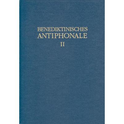 Benediktinisches Antiphonale I-III / Benediktinisches Antiphonale Band II, Gebundene Ausgabe von Rhabanus Erbacher,Roman Hofer,Godehard Joppich, Vier