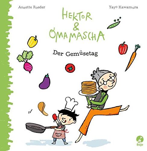 Annette Roeder - Hektor und Omamascha - Der Gemüsetag: Band 2 - Preis vom 04.10.2026 03:51:26 h