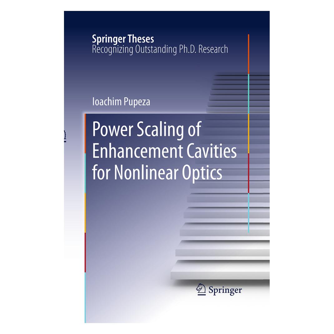 Springer Power Scaling of Enhancement Cavities for Nonlinear Optics (Englisch, Softcover, Ioachim Pupeza) (55952328)