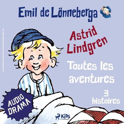 Emil de Lönneberga – Toutes les aventures - Astrid Lindgren, Audio, 9788727039138