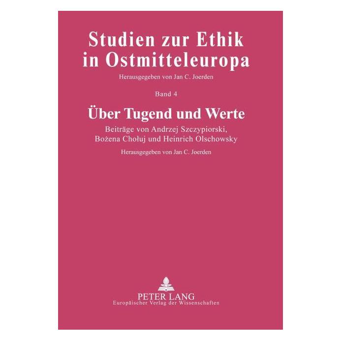 Peter Lang Über Tugend und Werte (Deutsch, Softcover, Andrzej Szczypiorski, Jan C. Joerden) (56023066)