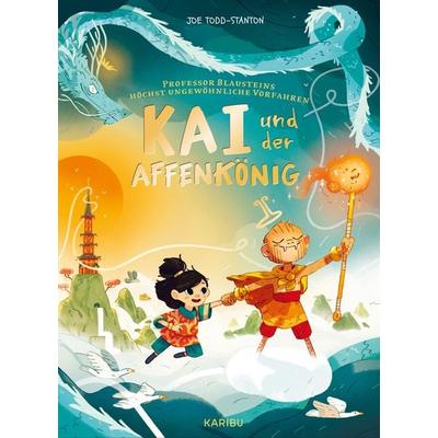 Professor Blausteins höchst ungewöhnliche Vorfahren (Band 4) – Kai und der Affenkönig, Gebundene Ausgabe von Joe Todd-Stanton, Karibu – ein Verlag der