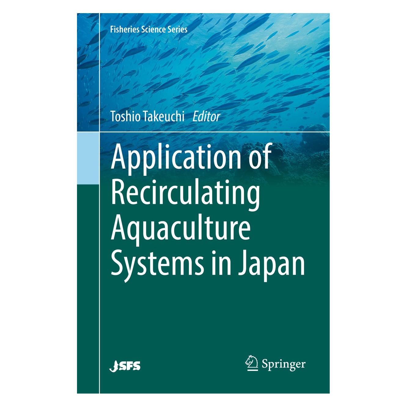 Springer Application of Recirculating Aquacultur (Englisch, Hardcover, Toshio Takeuchi) (9784431565833)