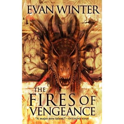The Fires of Vengeance, Gebundene Ausgabe von Evan Winter, ORBIT, 978-0-316-48980-5